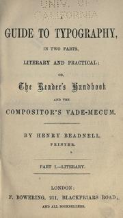 Cover of: A guide to typography: in two parts, literary and practical; or, The reader's handbook and the compositor's vade-mecum.