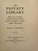 Cover of: The private library