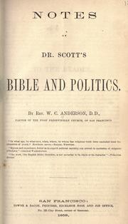 Cover of: Notes on Dr. Scott's Bible and politics