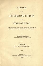 Report on the Geological survey of the state of Iowa by Iowa Geological Survey.