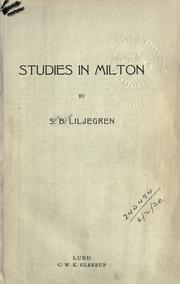 Studies in Milton by Sten Bodvar Liljegren, Liljegren, S. B.