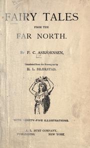 Cover of: Fairy tales from the far north by Peter Christen Asbjørnsen