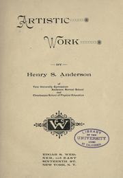 Cover of: Artistic work. by Henry Schuyler Anderson