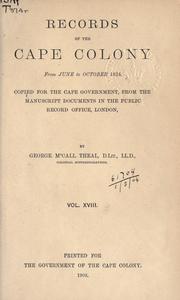 Cover of: Records of the Cape Colony 1793-1831 copied for the Cape government by George McCall Theal