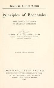 Cover of: Principles of economics by Edwin Robert Anderson Seligman