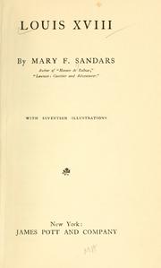 Cover of: Louis XVIII by Mary Frances Sandars