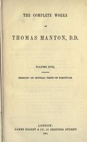 Cover of: The complete works of Thomas Manton, D.D. by Thomas Manton