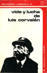 Cover of: Vida y lucha de Luis Corvalán