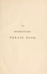 Cover of: The Shakespeare phrase book. by John Bartlett