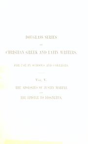 Cover of: The  Apologies of Justin Martyr by Justin Martyr, Saint