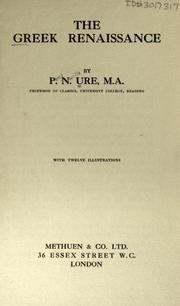 Cover of: The Greek renaissance. by P. N. Ure