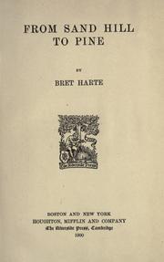 Cover of: From sand hill to pine by Bret Harte