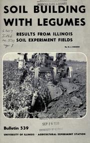 Soil building with legumes by H. J. Snider