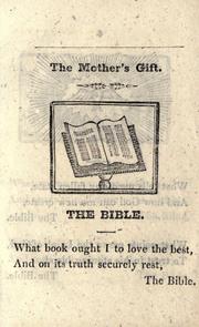 Cover of: The mother's gift by by a lady.