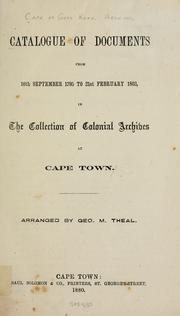 Cover of: Catalogue of documents from 16th September 1795 to 21st February 1803, in the collection of colonial archives at Cape Town