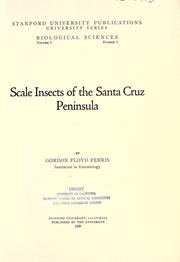 Cover of: Scale insects of the Santa Cruz peninsula.