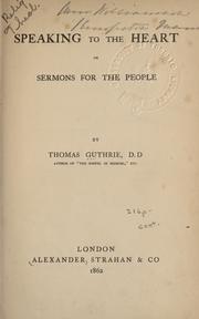 Cover of: Speaking to the heart or sermons for the people.
