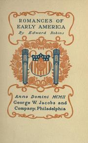 Cover of: Romances of early America by Robins, Edward