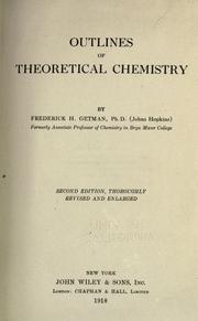 Cover of: Outlines of theoretical chemistry by Getman, Frederick Hutton
