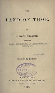 Cover of: The land of Thor. by J. Ross Browne, J. Ross Browne