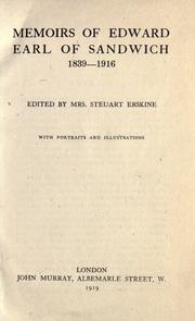 Cover of: Memoirs of Edward, earl of Sandwich, 1839-1916, ed.