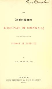 Cover of: The Anglo-Saxon Episcopate of Cornwall by E. H. Pedler