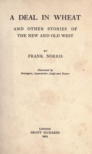 Cover of: A  deal in wheat by Frank Norris, Frank Norris