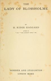 Cover of: The lady of Blossholme by H. Rider Haggard