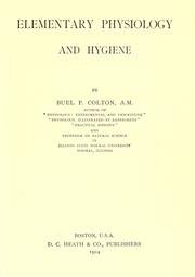 Cover of: Elementary physiology and hygiene: by Buel P. Colton.