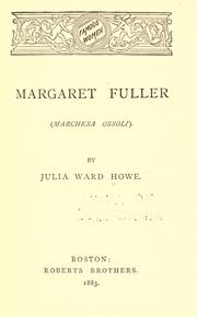 Margaret Fuller (Marchesa Ossoli) by Julia Ward Howe