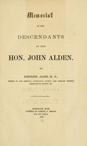 Cover of: Memorial of the descendants of the Hon. John Alden.