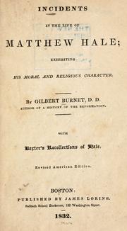 Cover of: Incidents in the life of Matthew Hale by Burnet, Gilbert, Burnet, Gilbert