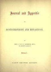 Cover of: Journal and appendix to Scotichronicon and Monasticon : volume i.
