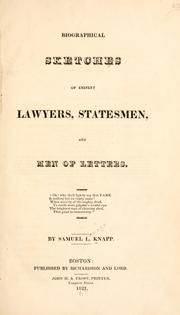 Cover of: Biographical sketches of eminent lawyers, statesmen, and men of letters by Samuel L. Knapp