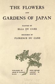 Cover of: The flowers and gardens of Japan