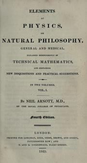 Cover of: Elements of physics by Arnott, Neil, Arnott, Neil