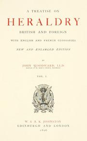Cover of: A treatise on heraldry, British and foreign