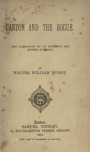 Cover of: Canton and the Bogue by Walter William Mundy