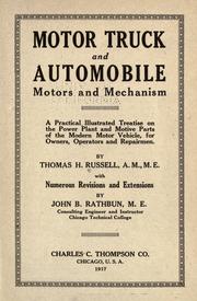 Motor truck and automobile motors and mechanism by Russell, Thomas Herbert