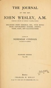 Cover of: The Journal of the Rev. John Wesley ... by John Wesley