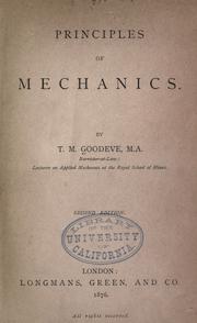 Cover of: Principles of mechanics. by T. M. Goodeve