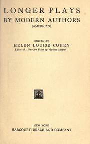 Cover of: Longer plays by modern authors (American) by Cohen, Helen Louise
