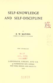 Cover of: Self-knowledge and self-discipline by B. W. Maturin