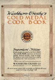 Cover of: GOLD MEDAL FLOUR COOK BOOK by Washburn-Crosby Co., Washburn-Crosby Co