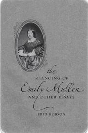 Cover of: The silencing of Emily Mullen and other essays