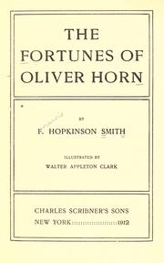 Cover of: The fortunes of Oliver Horn by Francis Hopkinson Smith