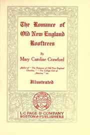 Cover of: The romance of old New England rooftrees by Mary Caroline Crawford, Mary Caroline Crawford