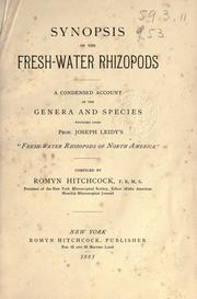 Cover of: Synopsis of the fresh-water rhizopods: A condensed account of the genera and species founded upon Prof. Joseph Leidy's "Freshwater rhizopods of North America"