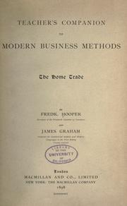 Cover of: Teacher's companion to modern business methods: the home trade.