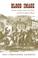 Cover of: Blood Image: Turner Ashby in the Civil War And the Southern Mind (Conflicting Worlds: New Dimensions of the American Civil War)